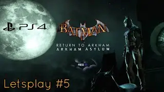 Batman Return To Arkham [Arkham Asylum] Letsplay #5: Tweedledee and Tweedledum