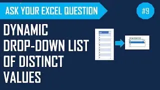 Drop Down List of Distinct Values in Excel