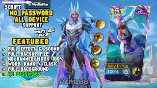 NEW!! Script Skin Khaleed Epic No Password Mediafire - Full Effect Voice - Patch Terbaru