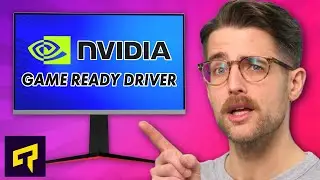 What Are NVIDIA Game Ready Drivers?