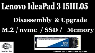 Lenovo IdeaPad 3 15IIL05 M.2 SSD and Memory Upgrade - Disassembly