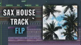 SAX HOUSE TRACK (+FLP)