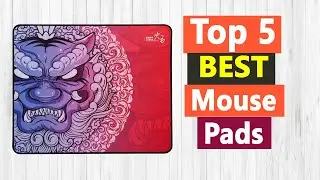 Top 5 Best Mouse Pads In 2021