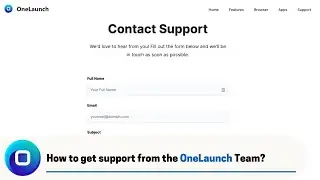 How to get support from the OneLaunch Team? (2022 Edition)