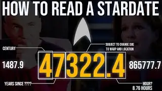 How to Read a Stardate