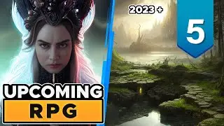 Big PREVIEW of 5 upcoming SINGLE-PLAYER RPGs (NEW IPs only!)