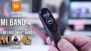 Xiaomi Mi Band 4 A MELHOR Smart Band Disponível !!! 👍🏃‍♂️
