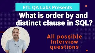 The ORDER BY clause in SQL | distinct keyword in SQL | SQL Interview questions and answers