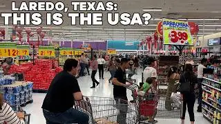 Laredo, Texas - The Border Town With 17 White People In It