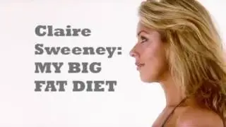 Claire Sweeney My Big Fat Diet Weight Gain Weight Loss Documentary