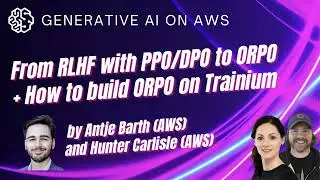 From RLHF with PPO/DPO to ORPO + How to build ORPO on Trainium/Neuron SDK