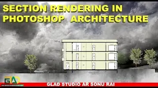 SECTION RENDERING IN PHOTOSHOP ARCHITECTURE
