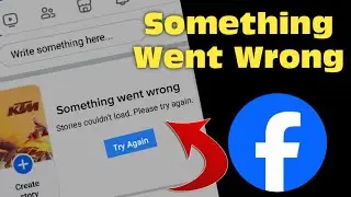 How To Fix Something Went Wrong Please Try Again || Facebook Network Connection Error 2024