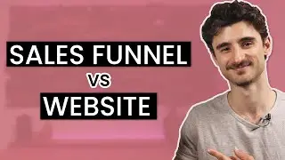 Sales funnel vs website? Which one is right for you?