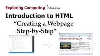 Stanford CS105 | 2021 | Lecture 7.3 Intro to HTML: Creating a Webpage Step-by-Step