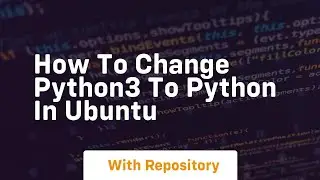 how to change python3 to python in ubuntu