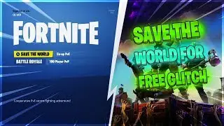 *NEW* How To Get Fortnite SAVE THE WORLD FOR FREE!! [XBOX ONE, PS4]