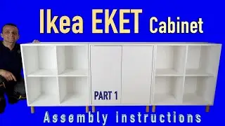 IKEA EKET Cabinet Combination with Legs Assembly Tutorial, part:1