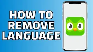 How to Remove a Language From Duolingo (Easy!)