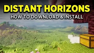 How To Download and Install Distant Horizons In Minecraft