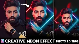 Picsart New Creative Neon Effect Photo Editing Tutorial | Neon Glowing Photo Editing In Picsart 2023