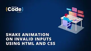 Shake Animation on Invalid Inputs Using HTML and CSS | 