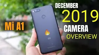 🔴 Xiaomi Mi A1 - Camera Overview December 2019 || Android 9.0 ||