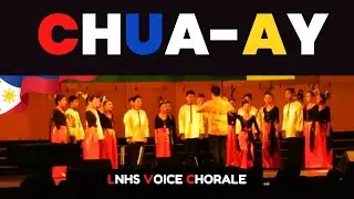 Chua - Ay | Ligao National High School Voice Chorale