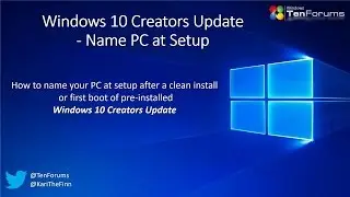 Windows 10 Creators Update - Name PC at Setup