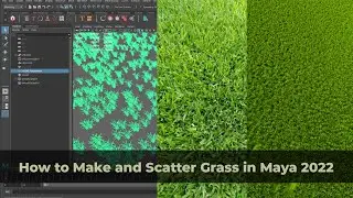 How to Make and Scatter Realistic Grass in Maya 2022 | Full Video | No Script