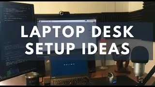 My Perfect Laptop Desk Setup // Ideas to make your Work from Home Setup even better!