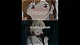 Chizuru vs Mami | Rent a Girlfriend 