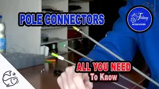 Pole Connectors - All you need to know | Border Fisheries | Match Fishing | ASFishingTV