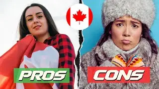 The Pros and Cons of Living in Canada [2024] This May Surprise You. WATCH THIS VIDEO.