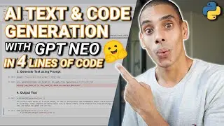 AI Text and Code Generation with GPT Neo and Python | GPT3 Clone