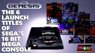 The Launch of The Sega Genesis - 6 Awesome Games!