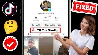 How To Fix Tik Tok Studio Option Not Showing On Tiktok | How To Get Tiktok Studio Option