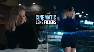 Best Filters for CINEMATIC VIDEO / Cinematography