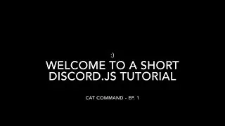 [Discord Bot] Cat command - discord.js (EP. 1)