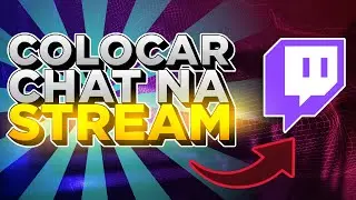 HOW TO CONFIGURE CHAT BOX IN OBS STUDIO AND STREAMLABS OBS! 