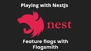 Nest Js env configuration and Feature flags using Flagsmith