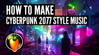 How To Make A Cyberpunk 2077 Style Music on FL Studio Mobile