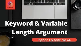 Types Of Arguments In Function | Keyword Argument | Variable Length Argument | Python Tutorial