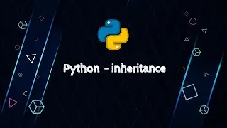 Python - Inheritance