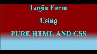 Login Form using pure HTML and CSS-2 || Login Form Kaise Banate Hai?