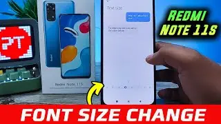 How to change font size in Redmi Note 11S