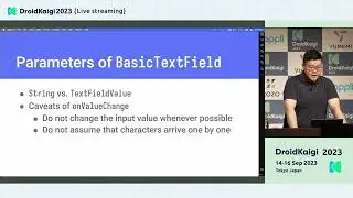 DroidKaigi 2023 - [JA] Understand Text Field of Compose | Albert Chang