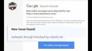 Google Search Console : Fix Index Coverage Issue Urls Blocked by Robots.txt