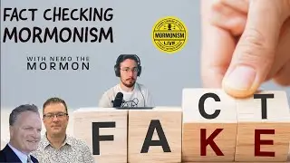 Fact Checking Mormonism w/
