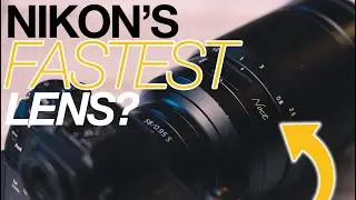 The FASTEST Nikkor Lens TO DATE! (Nikon Z 58mm f/0.95 S Noct)